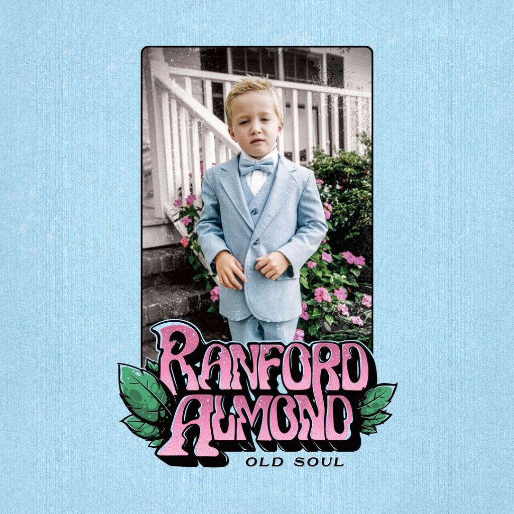New Music: Ranford Almond Shares his ‘Old&nbsp;Soul’